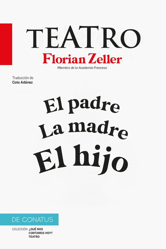 EL TEATRO DE FLORIAN ZELLER, de ZELLER, FLORIAN | portada del libro