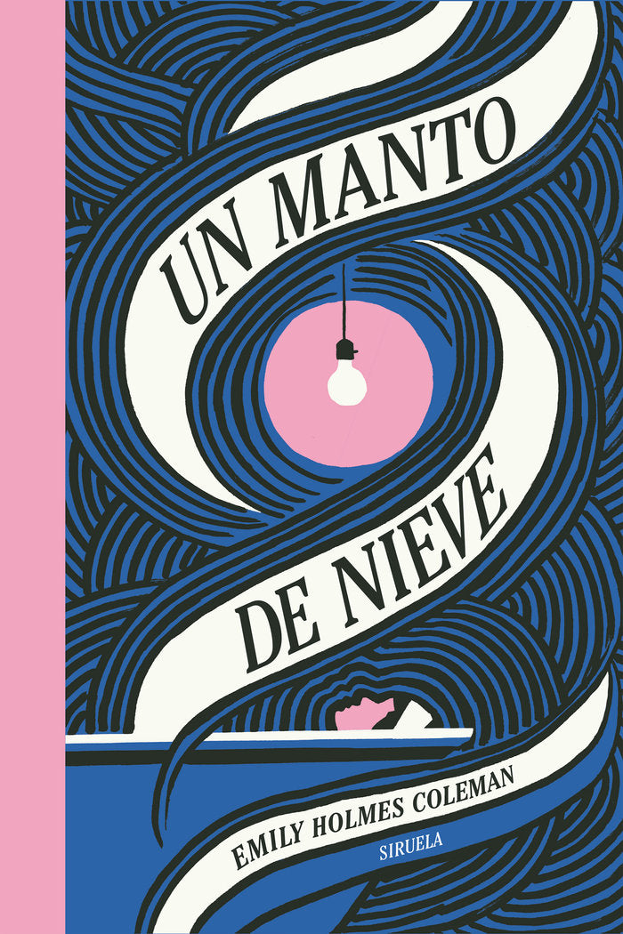 UN MANTO DE NIEVE, de HOLMES COLEMAN, EMILY | portada del libro
