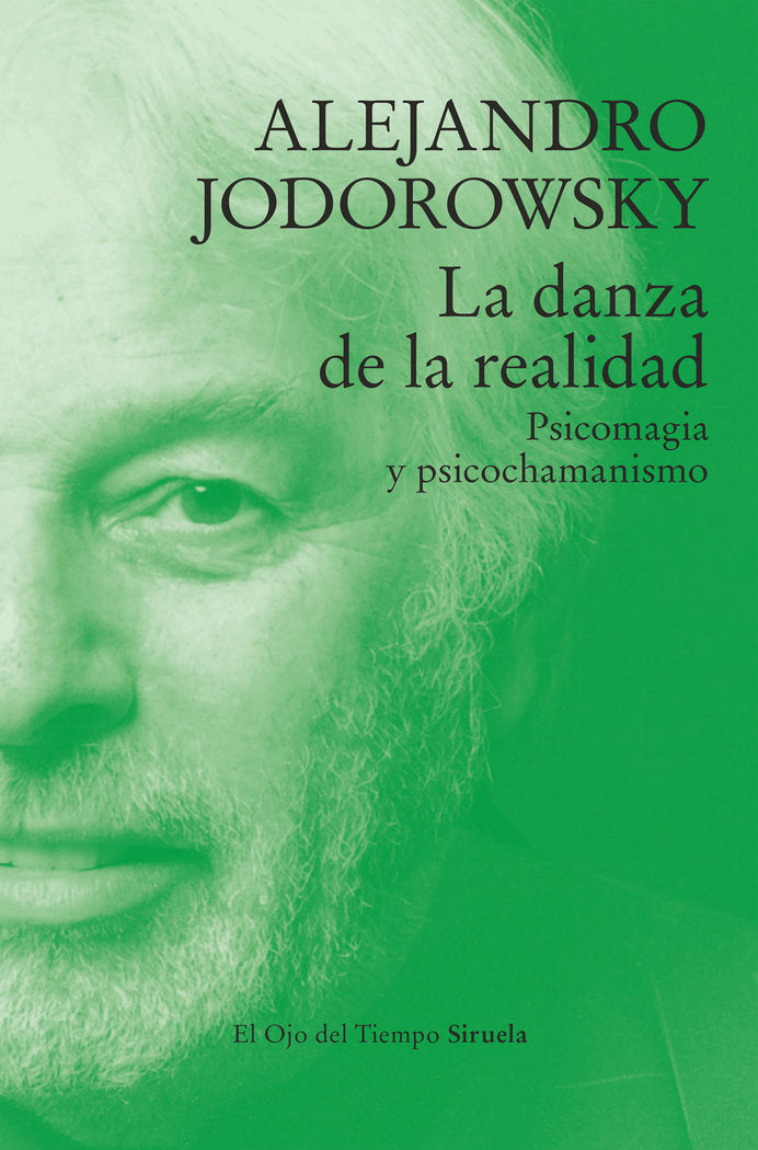 La danza de la realidad, de JODOROWSKY, ALEJANDRO | portada del libro