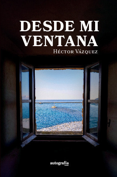 Desde mi ventana, de Vázquez Fernández | portada del libro