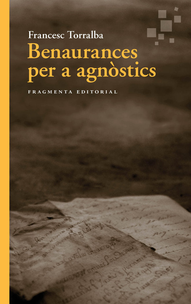 BENAURANCES PER A AGNOSTICS, de TORRALBA, FRANCESC | portada del libro