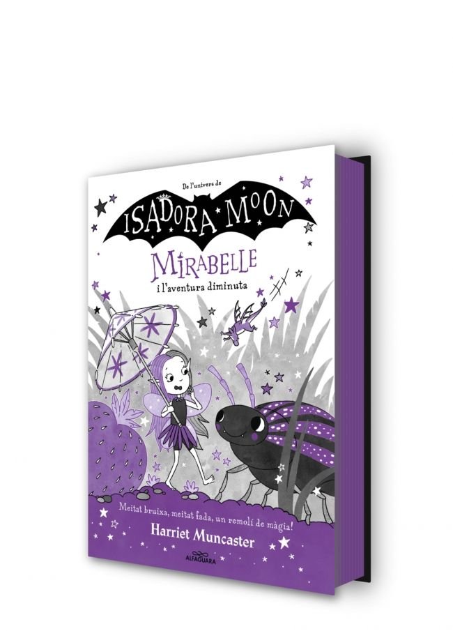 MIRABELLE I L ' AVENTURA DIMINUTA, de MUNCASTER, HARRIET | portada del libro