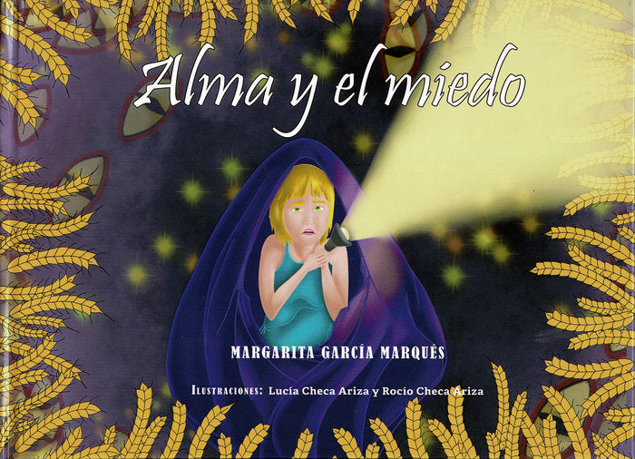 Alma y el miedo, de García Marqués, Margarita | portada del libro