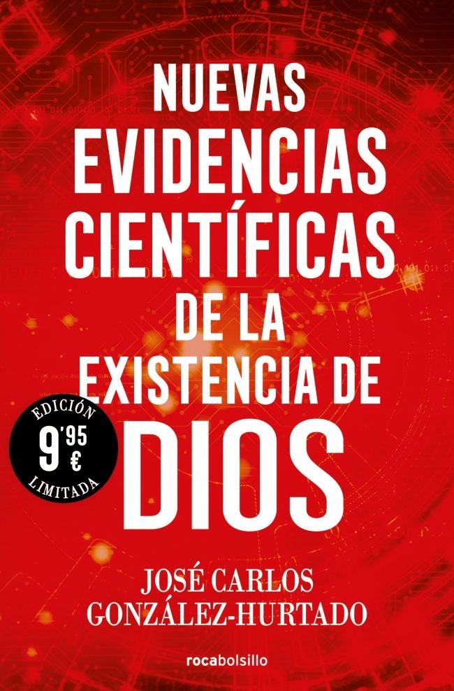 NUEVAS EVIDENCIAS CIENTIFICAS DE LA EXISTENCIA DE DIOS, de GONZALEZ-HURTADO, JOSE CARLOS | portada del libro