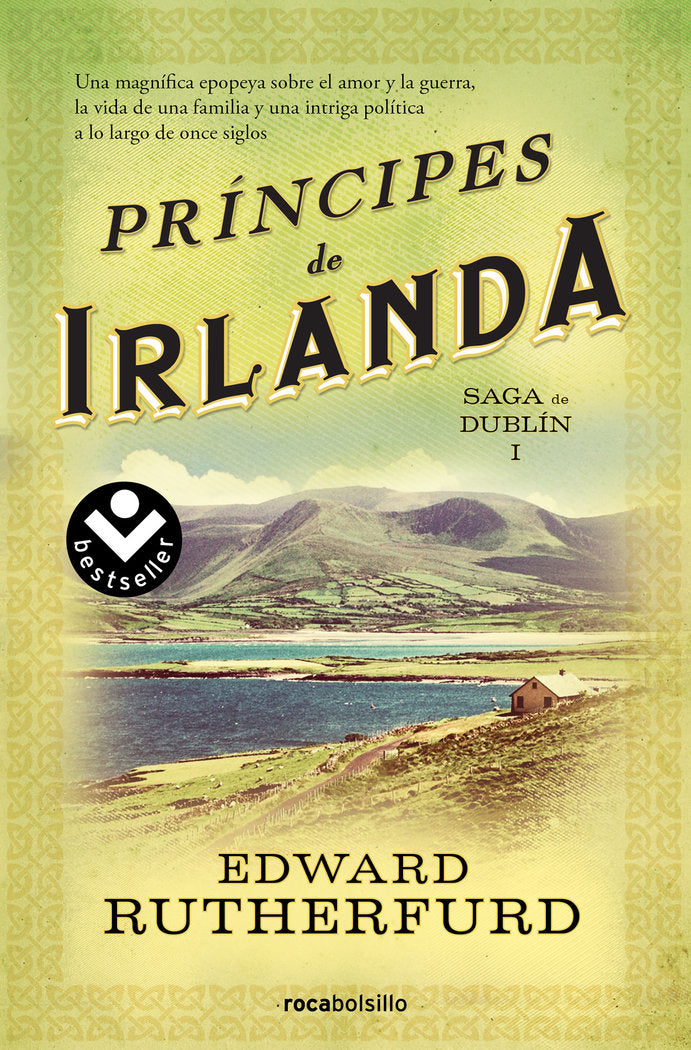 PRINCIPES DE IRLANDA (SAGA DE DUBLIN 1), de RUTHERFURD, EDWARD | portada del libro