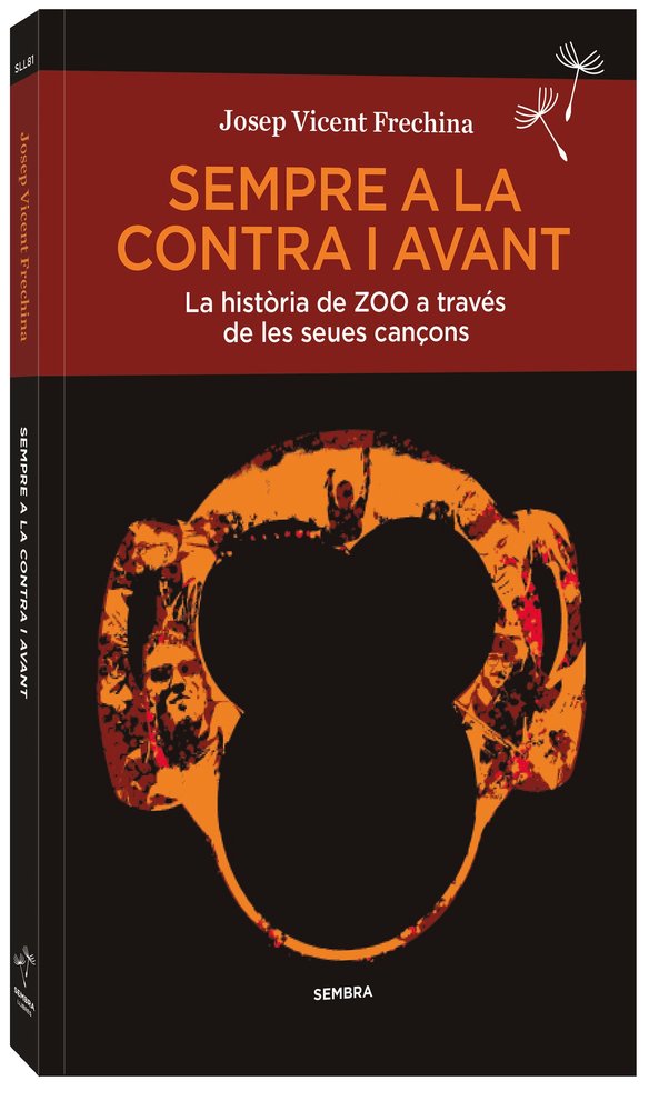 SEMPRE A LA CONTRA I AVANT, de JOSEP VICENT FRECHINA | portada del libro