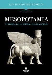 MESOPOTAMIA, de MONTERO FENOLLOS, JUAN LUIS | portada del libro
