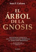 ﾁRBOL DE LA GNOSIS, EL, de IOAN PETRU CULIANU | portada del libro