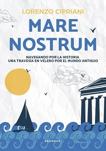MARE NOSTRUM, de CIPRIANI,LORENZO | portada del libro