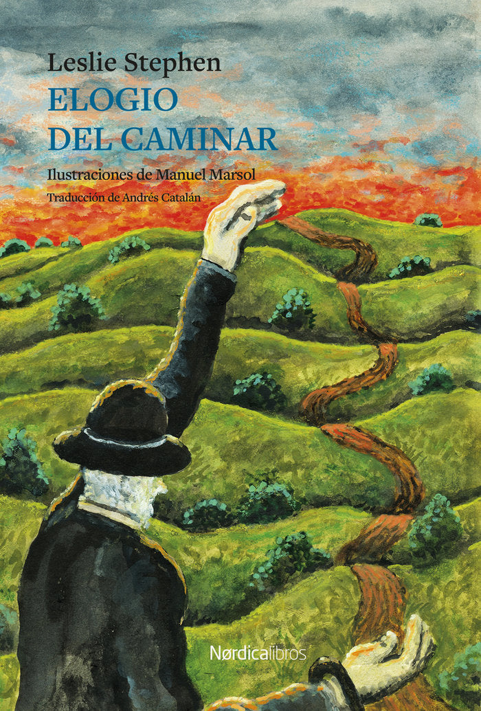 ELOGIO DEL CAMINAR, de STEPHEN, LESLIE | portada del libro