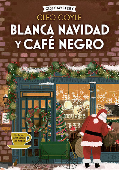 BLANCA NAVIDAD Y CAFE NEGRO COZY MYSTERY, de COYLE, CLEO | portada del libro