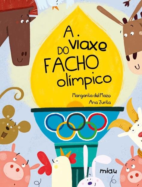 A VIAXE DO FACHO OLIMPICO, de DEL MAZO,MARGARITA | portada del libro