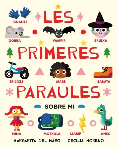 Les primeres paraules sobre mi, de DEL MAZO,MARGARITA | portada del libro