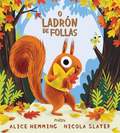 O LADRON DE FOLLAS, de HEMMING,ALICE | portada del libro