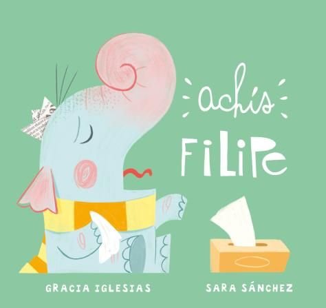 ACHIS FILIPE, de IGLESIAS,GRACIA | portada del libro