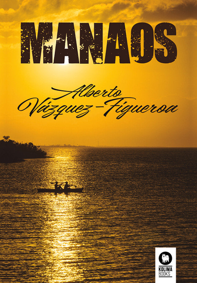 Manaos, de Vázquez-Figueroa,Alberto | portada del libro