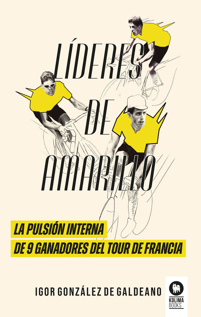 Líderes de amarillo, de , González de Galdeano, Igor | portada del libro
