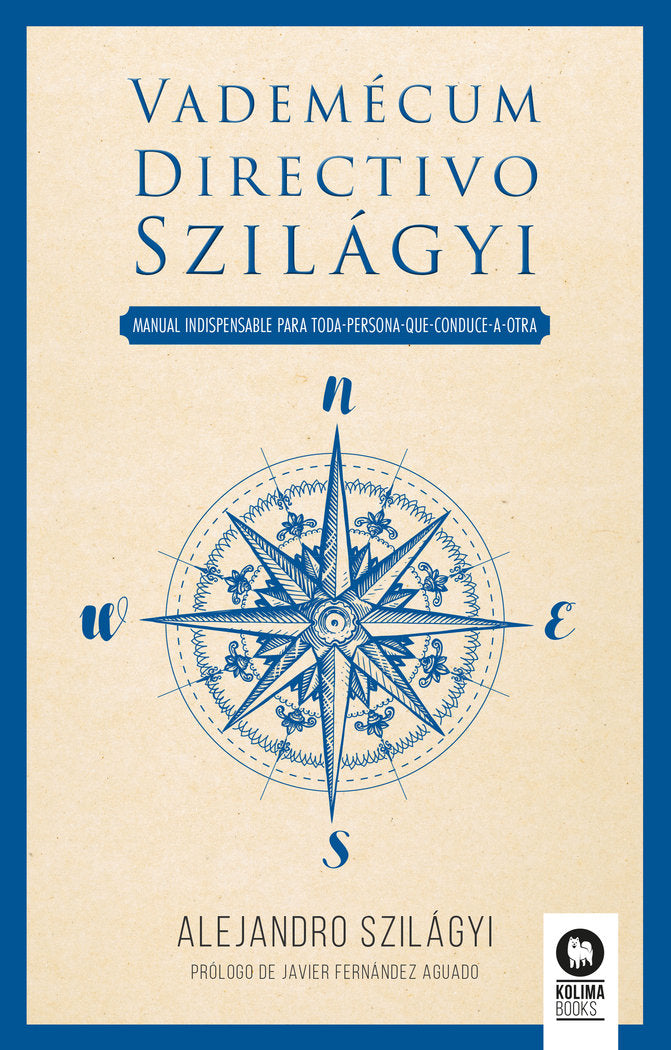 Vademécum directivo Szilágyi, de , Szilágyi, Alejandro | portada del libro