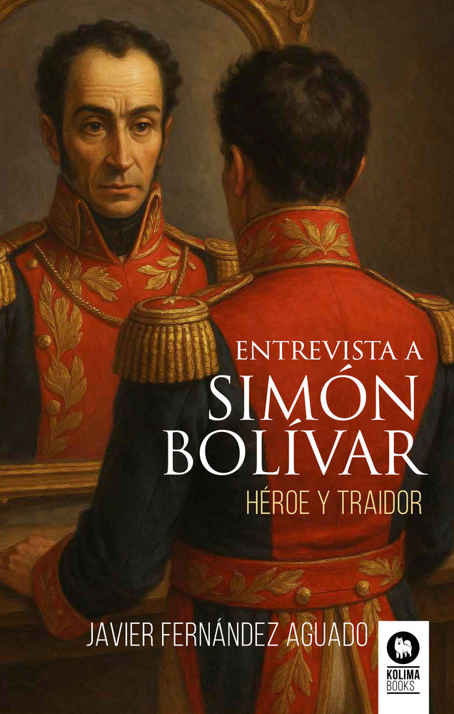 Entrevista a Simón Bolívar, de , Fernández Aguado, Javier | portada del libro