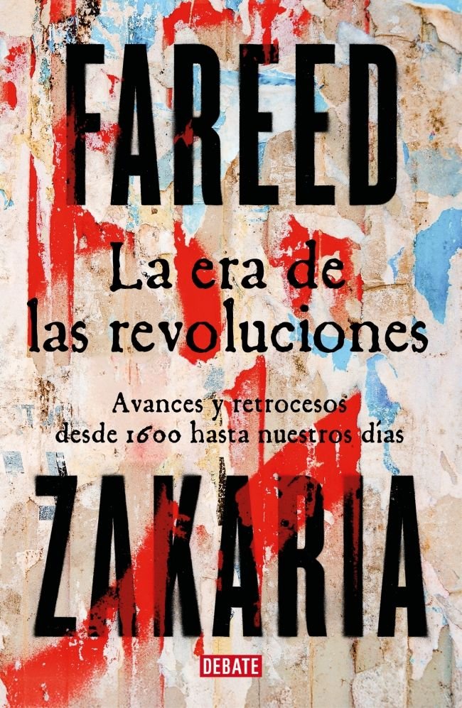 La era de las revoluciones, de ZAKARIA | portada del libro