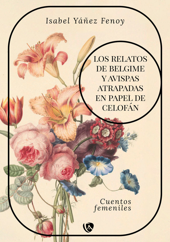 LOS RELATOS DE BELGIME Y AVISPAS ATRAPADAS EN PAPEL DE CELOF, de YAÑEZ FENOY,ISABEL | portada del libro