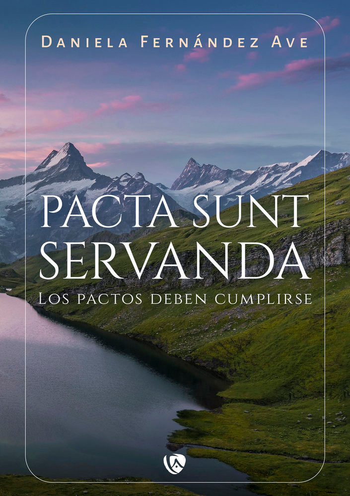 Pacta Sunt Servanda, de Fernández Ave, Daniela | portada del libro
