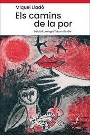 Els camins de la por, de LLADO I MIQUEL, MIQUEL | portada del libro