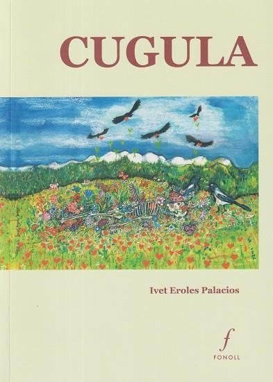 CUGULA, de EROLES PALACIOS, IVET | portada del libro
