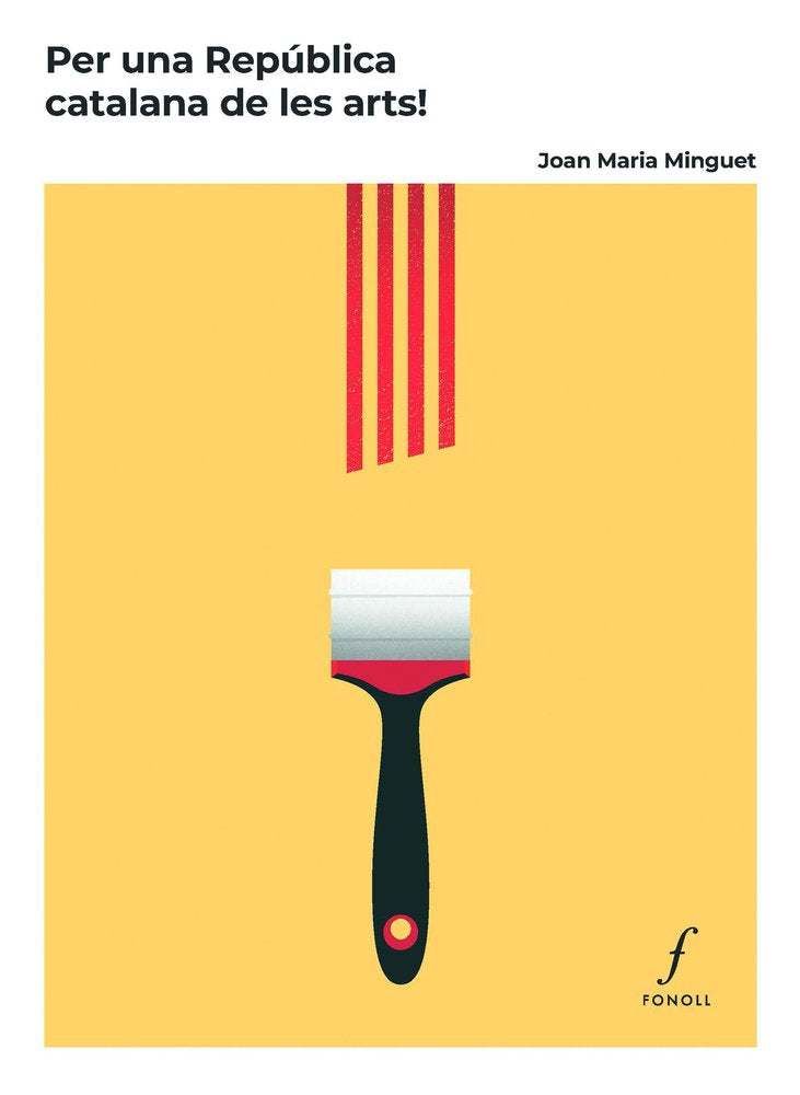 PER UNA REPUBLICA CATALANA DE LES ARTS, de MARIA MINGUET, JOAN | portada del libro