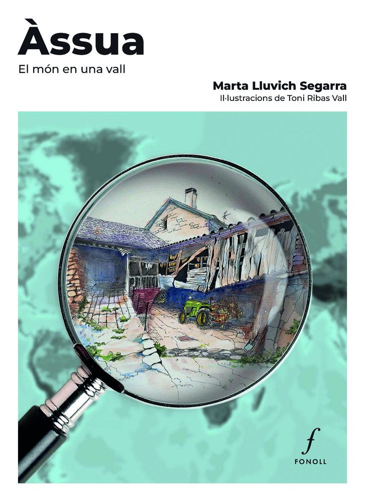 ASSUA. EL MON EN UNA VALL, de LLUVICH SEGARRA, MARTA | portada del libro