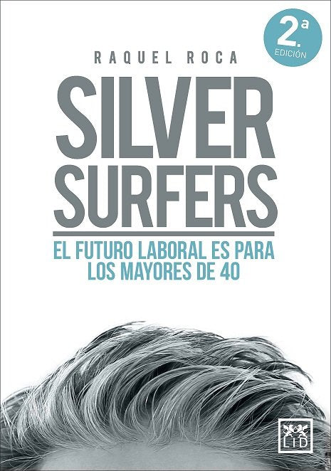 SILVER SURFERS, de ROCA, RAQUEL | portada del libro