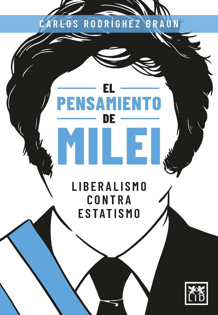 PENSAMIENTO DE MILEI, EL, de RODRIGUEZ BRAUN,CARLOS | portada del libro