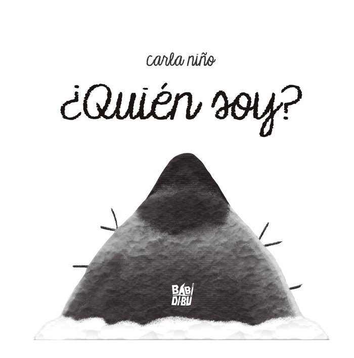 ¿QUIEN SOY?, de NIÑO, CARLA | portada del libro