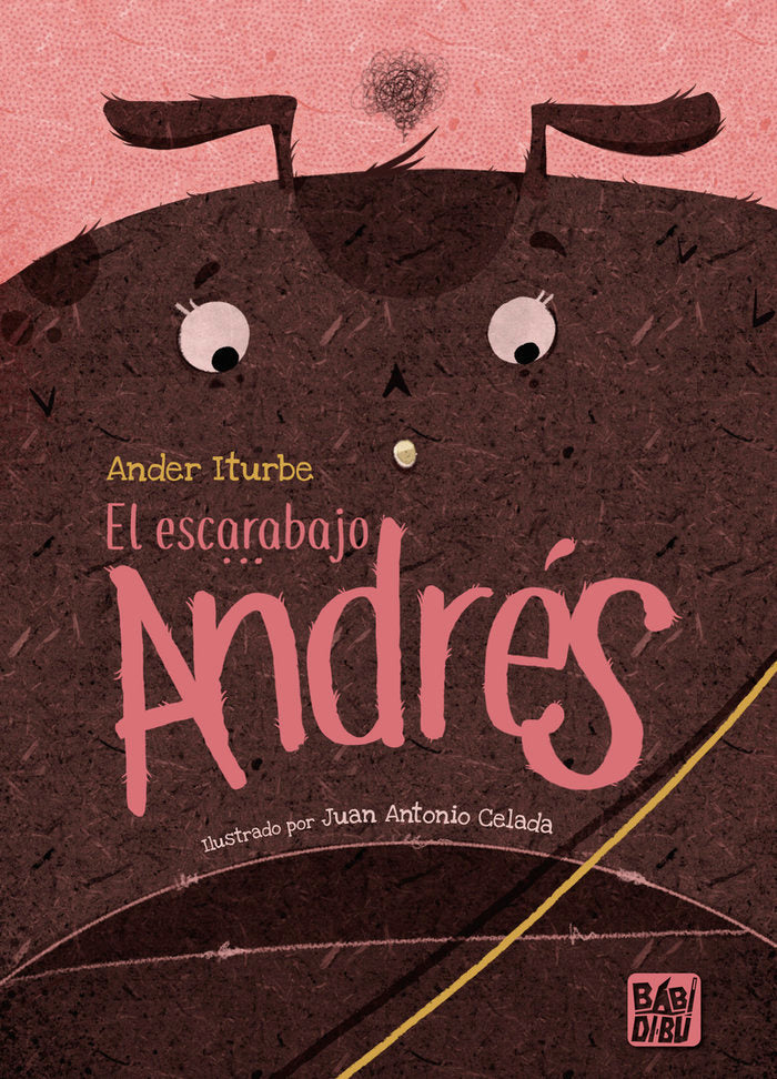EL ESCARABAJO ANDRES, de ITURBE,ANDER | portada del libro