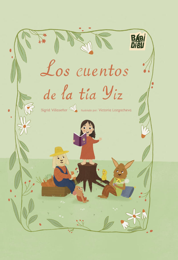 LOS CUENTOS DE LA TIA YIZ, de VILLASEÑOR, SIGRID | portada del libro