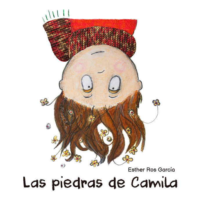LAS PIEDRAS DE CAMILA, de ROS GARCIA, ESTHER | portada del libro