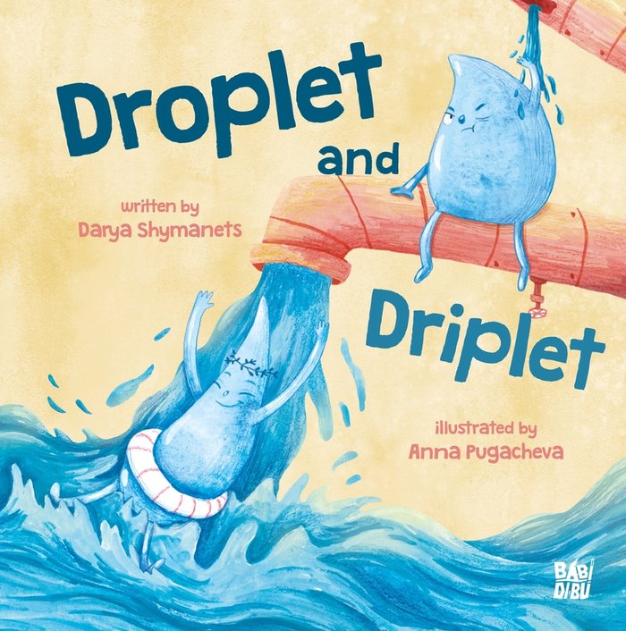 DROPLET AND DRIPLET, de SHYMANETS, DARYA | portada del libro