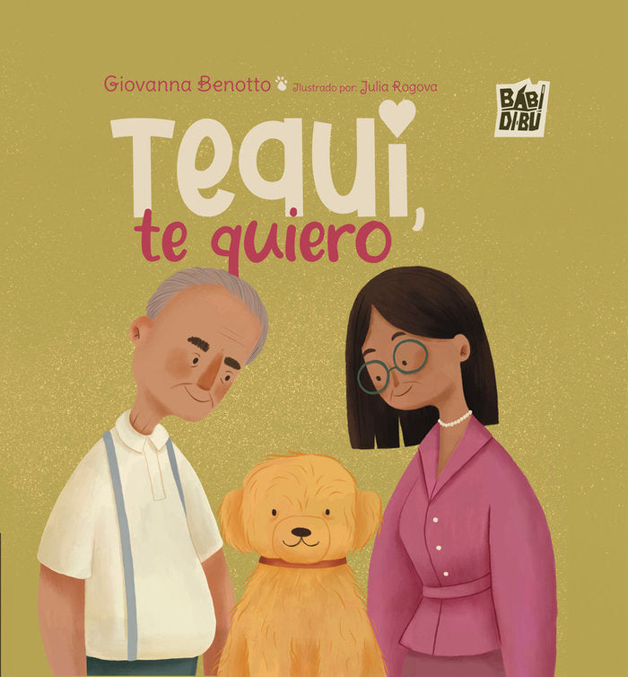 TEQUI, TE QUIERO, de BENOTTO, GIOVANNA | portada del libro