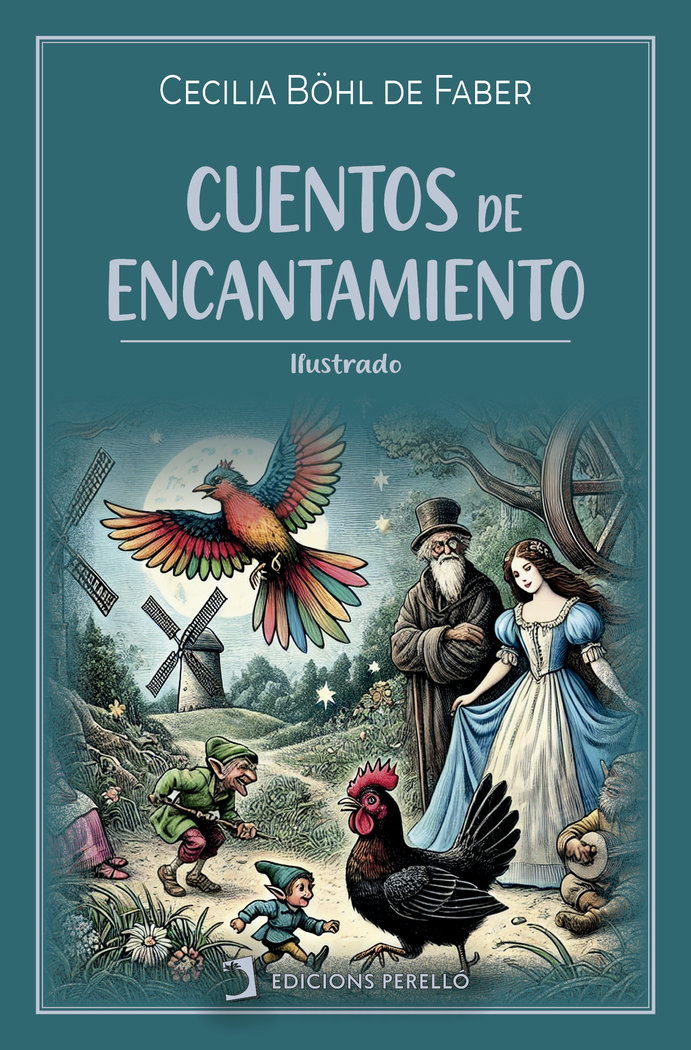 CUENTOS DE ENCANTAMIENTO, de Böhl de Faber, Cecilia | portada del libro