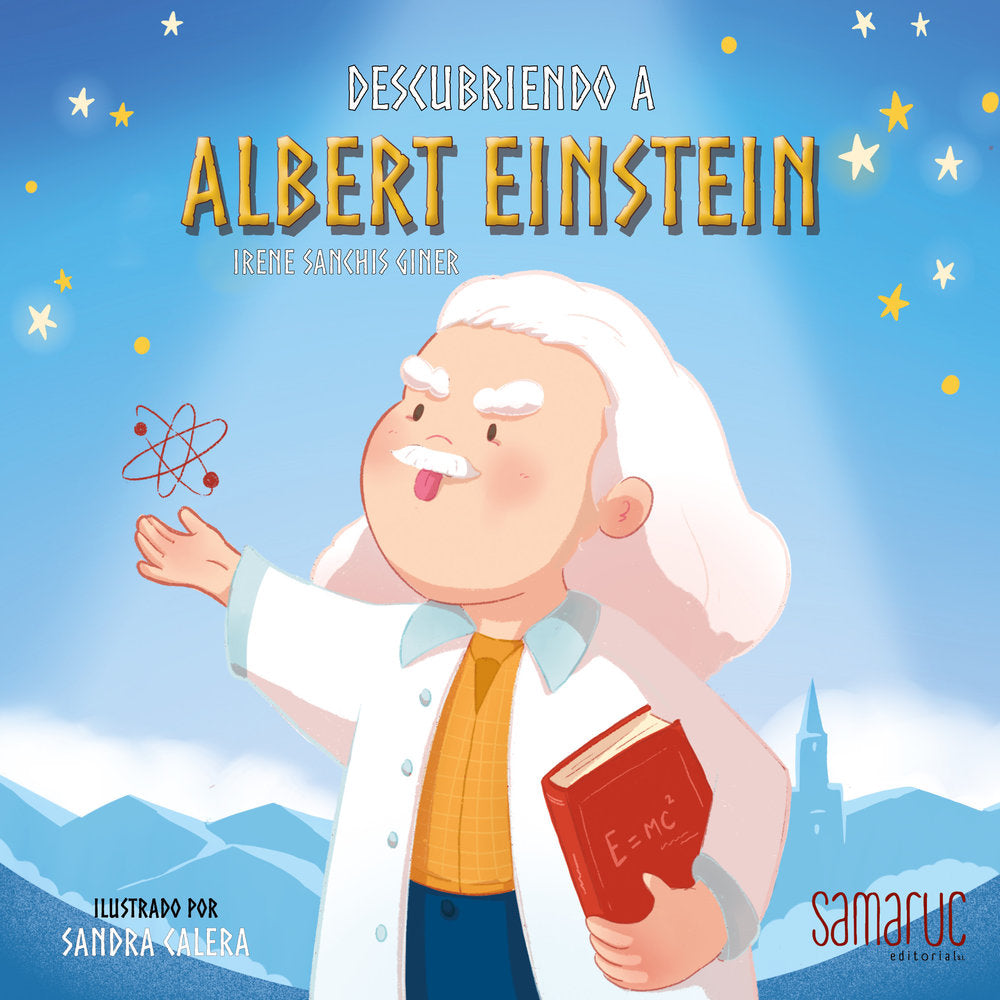 DESCUBRIENDO A ALBERT EINSTEIN, de Sanchis Giner, Irene | portada del libro