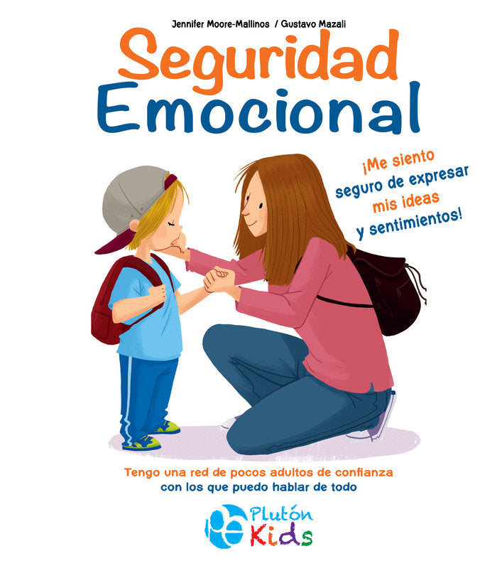 Seguridad Emocional, de MOORE-MALLINOS | portada del libro
