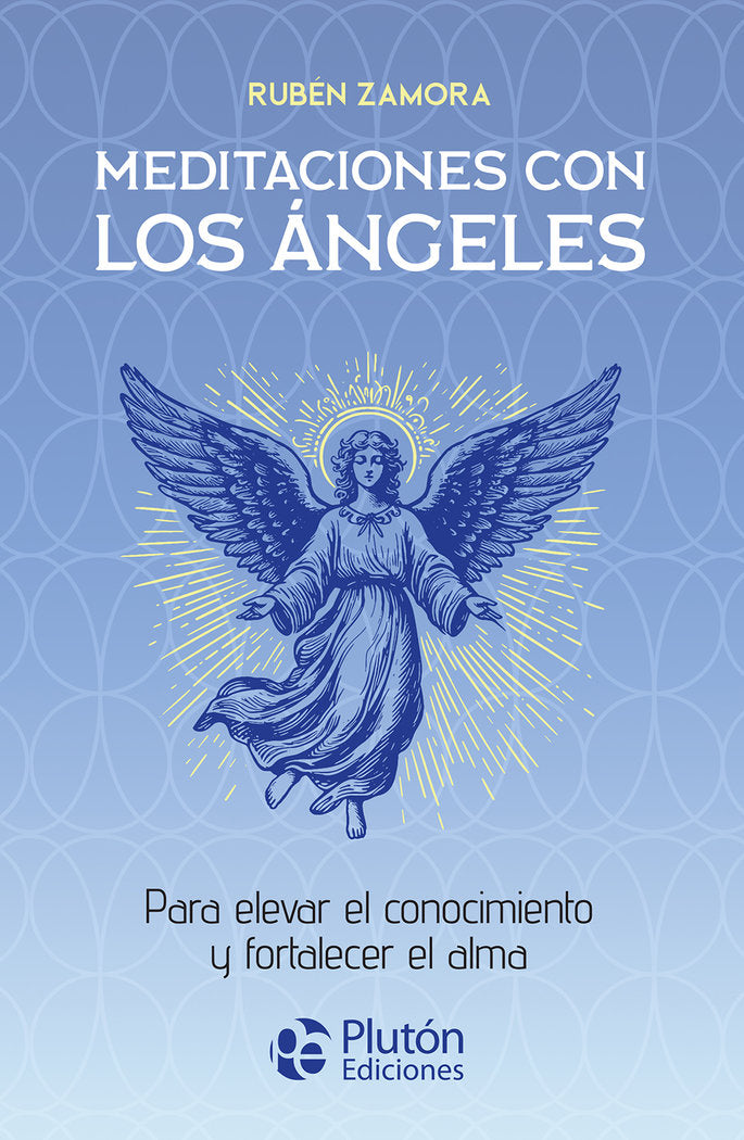 MEDITACIONES CON LOS ANGELES, de ZAMORA | portada del libro