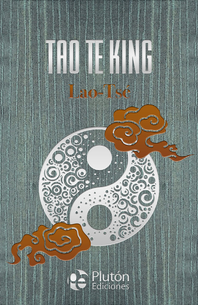 Tao Te King, de Tsé, Lao | portada del libro