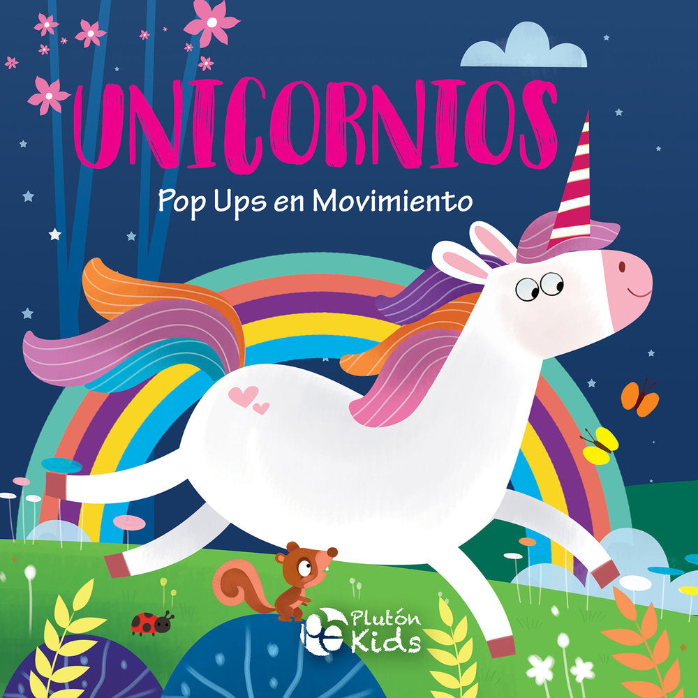 Pop Up en Movimiento - Unicornios, de Autores, Varios | portada del libro