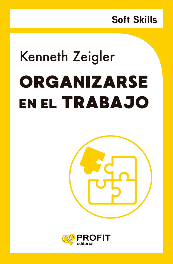 ORGANIZARSE EN EL TRABAJO (SOFT SKILLS), de ZEIGLER | portada del libro