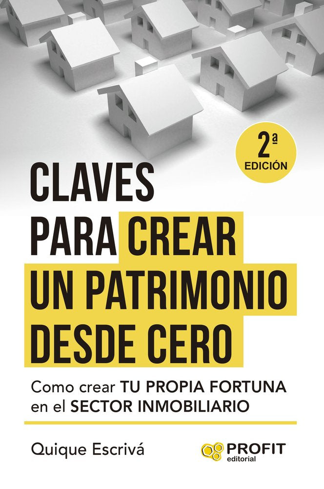 Crea tu patrimonio desde cero, de ESCRIVA HEREDER, QUIQUE | portada del libro