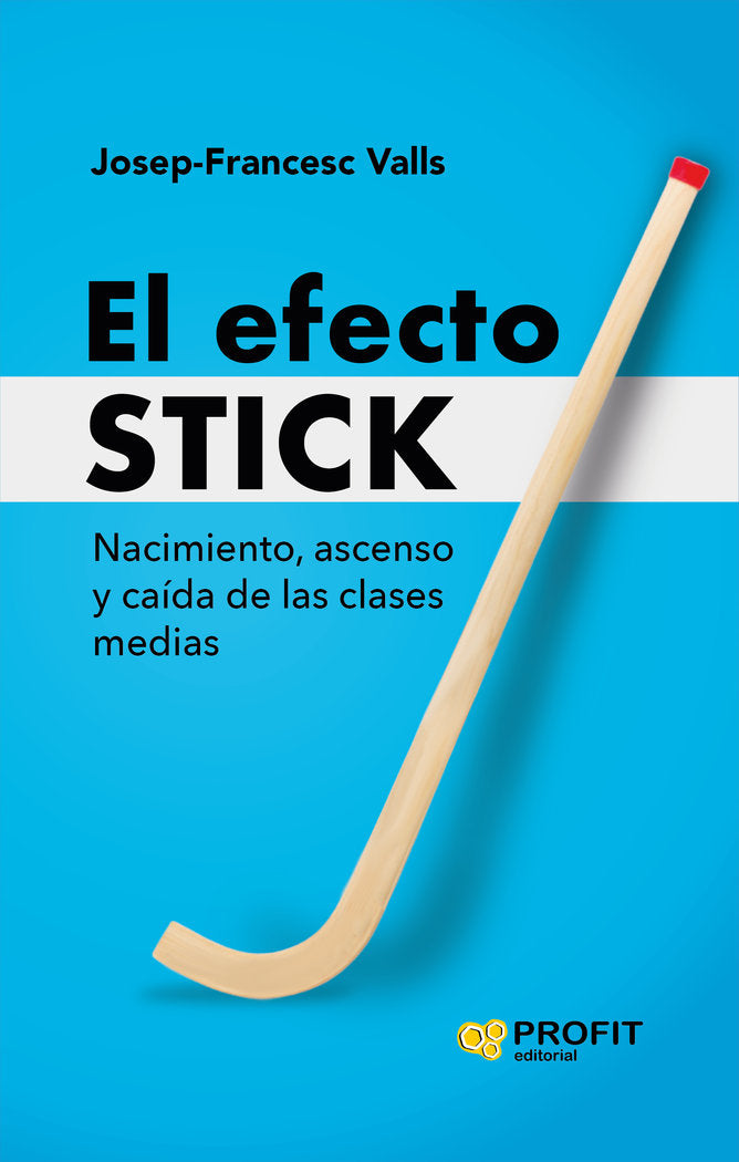 EL EFECTO STICK, de VALLS GIMENEZ, JOSEP-FRANCESC | portada del libro