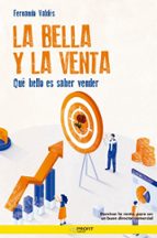 BELLA Y LA VENTA, LA, de FERNANDO VALDES | portada del libro