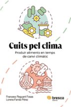 CUITS PEL CLIMA, de FRANCESC REGUANT | portada del libro