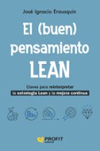 EL (BUEN) PENSAMIENTO LEAN, de José Ignacio Erausquin | portada del libro